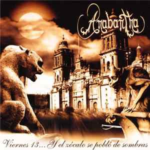 Anabantha - Viernes 13... Y El Zócalo Se Pobló De Sombras Mp3
