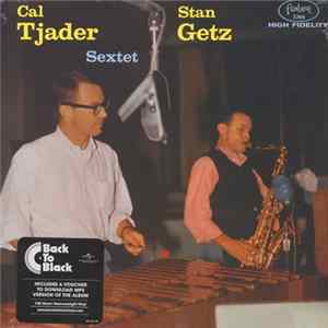 Cal Tjader, Stan Getz - Cal Tjader-Stan Getz Sextet Mp3