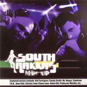 South Rakkas Crew - South Rakkas Mix Up Mp3