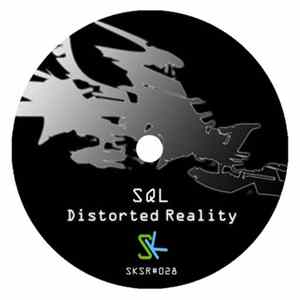 SQL - Distorted Reality Mp3