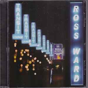 Ross Ward - Transit Lounge Mp3