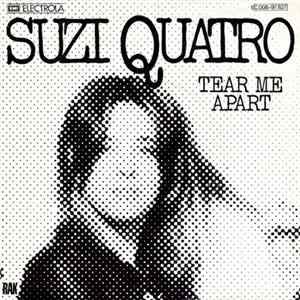 Suzi Quatro - Tear Me Apart Mp3
