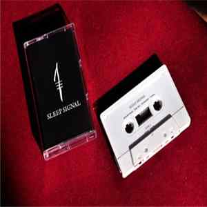 Sleep Signal - Sleep Signal Mp3