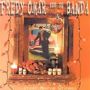 Fredy Omar Con Su Banda - desde Nueva Orleans Mp3
