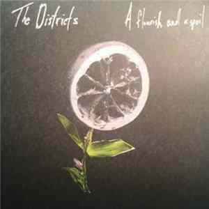 The Districts - A Flourish And A Spoil Mp3