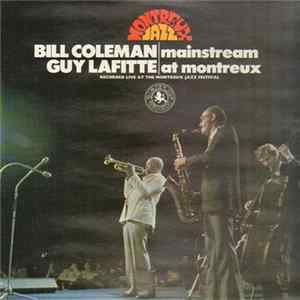Bill Coleman & Guy Lafitte - Mainstream At Montreux Mp3