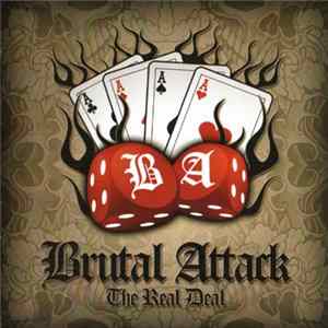 Brutal Attack - The Real Deal Mp3