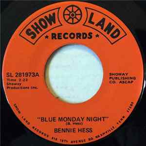 Bennie Hess - Blue Monday Night Mp3