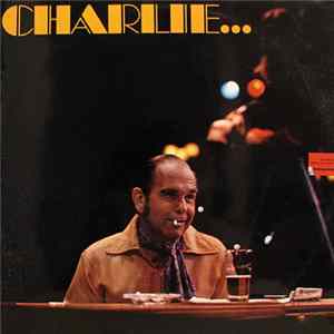 Charlie - Charlie... Mp3