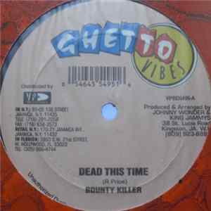 Bounty Killer / Determine - Dead This Time / Born Pressurizer Mp3