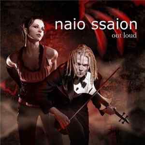 Naio Ssaion - Out Loud Mp3
