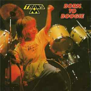 Trans Am - Born To Boogie Mp3