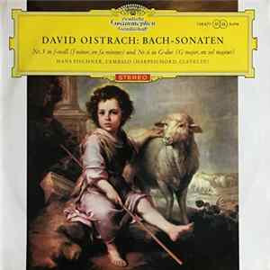 David Oistrach, Bach, Hans Pischner - Sonaten Nr.5 In F-moll (F Minor, En Fa Mineur) Und Nr.6 In G-dur ( G Major, En Sol Majeur) Mp3