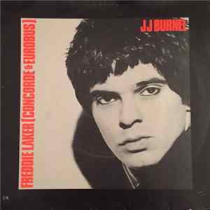 JJ Burnel - Freddie Laker (Concorde & Eurobus) Mp3