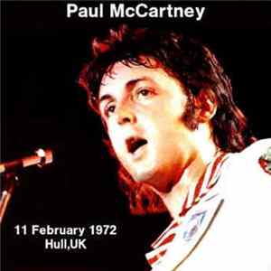 Paul McCartney - 11th February 1972 - Hull, UK Mp3