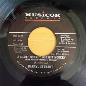 Darryl Stewart - Smart Monkey Doesn't Monkey / You Must Know Magic Mp3