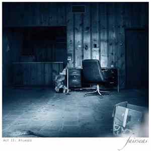 Fairseas - Act II: Atlases Mp3