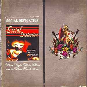 Social Distortion - White Light, White Heat, White Trash Mp3