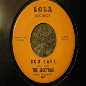 The Electras - Boo Babe / Can't You See It In My Eyes Mp3