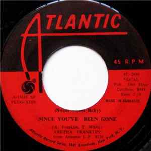Aretha Franklin - Since You've Been Gone / Ain't No Way Mp3