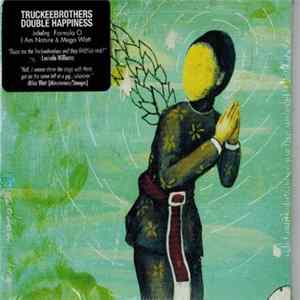 Truckee Brothers - Double Happiness Mp3