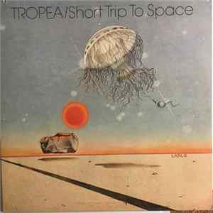 Tropea - Short Trip To Space Mp3