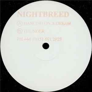 Nightbreed - Dancing On A Dream / Thunder Mp3