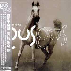 GusGus - Arabian Horse Mp3
