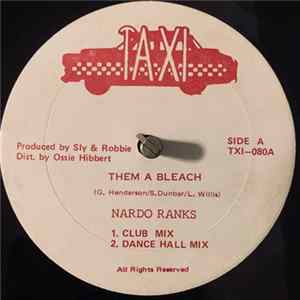 Nardo Ranks, The Taxi Gang - Them A Bleach / Armstrong Mp3