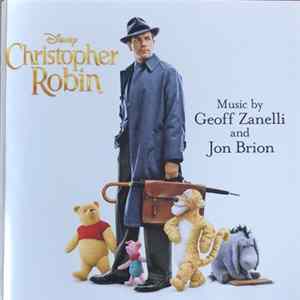 Geoff Zanelli And Jon Brion - Christopher Robin Mp3