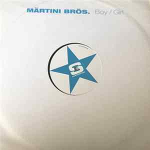 Märtini Brös. - Boy / Girl Mp3