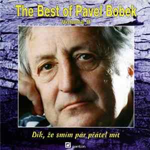Pavel Bobek - The Best Of Pavel Bobek Volume II Mp3
