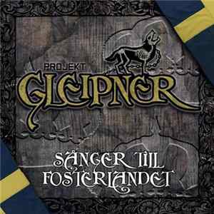 Projekt Gleipner - Sånger Till Fosterlandet Mp3