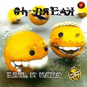 Abel K'Kaña - Oh Break Mp3
