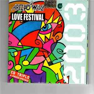 Various - Arezzo Wave Love Festival 2003 Mp3
