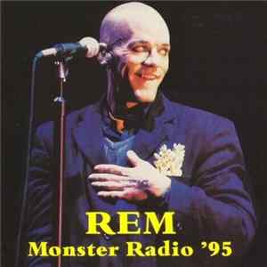 REM - Monster Radio '95 Mp3