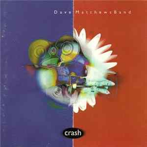 Dave Matthews Band - Crash Mp3
