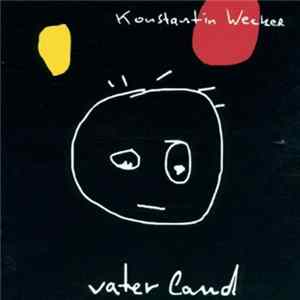 Konstantin Wecker - Vaterland Mp3