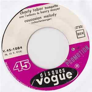 Charly 'Wonderland By Night' Tabor - Mexican Moon / Caucasian Melody Mp3