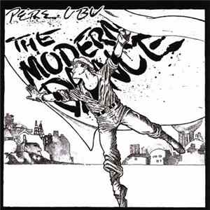 Pere Ubu - The Modern Dance Mp3