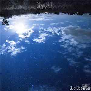 Subset - Dub Observer Mp3