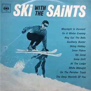 The Saints - Ski! With The Saints Mp3