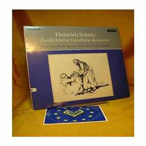 Heinrich Schütz - Zwölf Kleine Geistliche Konzerte - Twelve Small Sacred Concertos - Douze Petits Concerts Spirituels Mp3