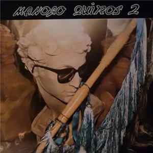 Manolo Quirós - Manolo Quirós 2 Mp3