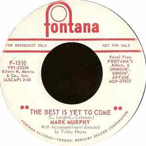 Mark Murphy - The Best Is Yet To Come Mp3
