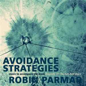 Robin Parmar - Avoidance Strategies Mp3
