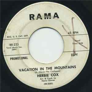 Herbie Cox - Vacation In The Mountains / Leave My Woman Alone Mp3