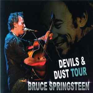 Bruce Springsteen - Devils & Dust Tour Rotterdam Mp3