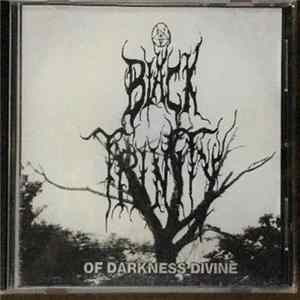 Black Trinity - Of Darkness Divine Mp3