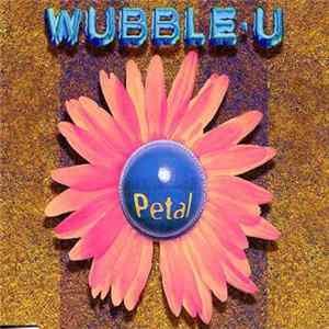 Wubble-U - Petal Mp3